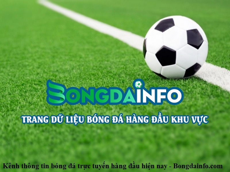 kenh-thong-tin-bong-da-truc-tuyen-hang-dau-hien-nay-bongdainfo-com